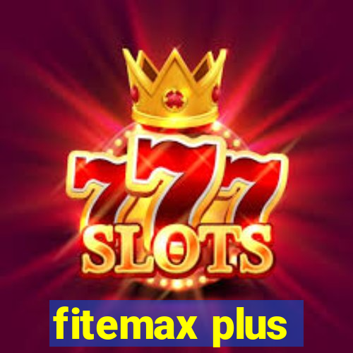 fitemax plus